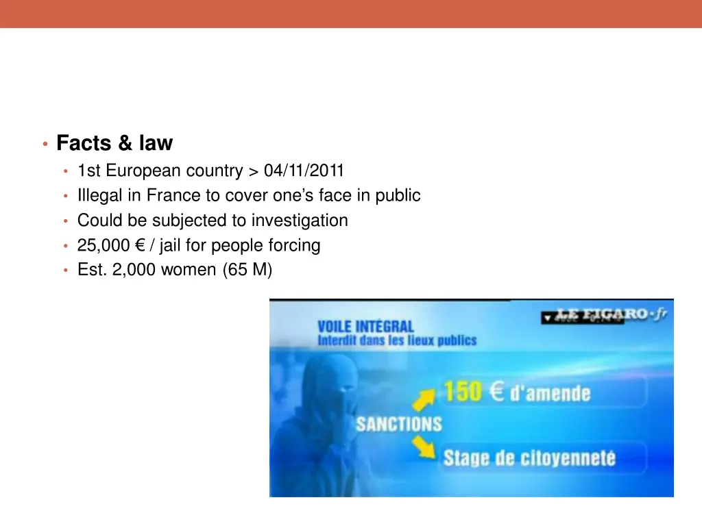 facts law 1st european country 04 11 2011 illegal