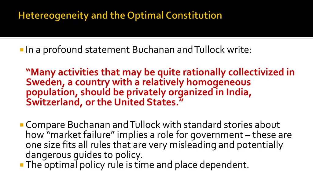 in a profound statement buchanan and tullock write