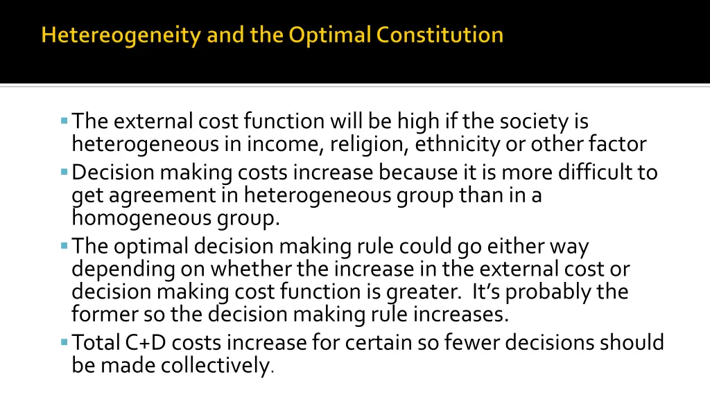 the external cost function will be high