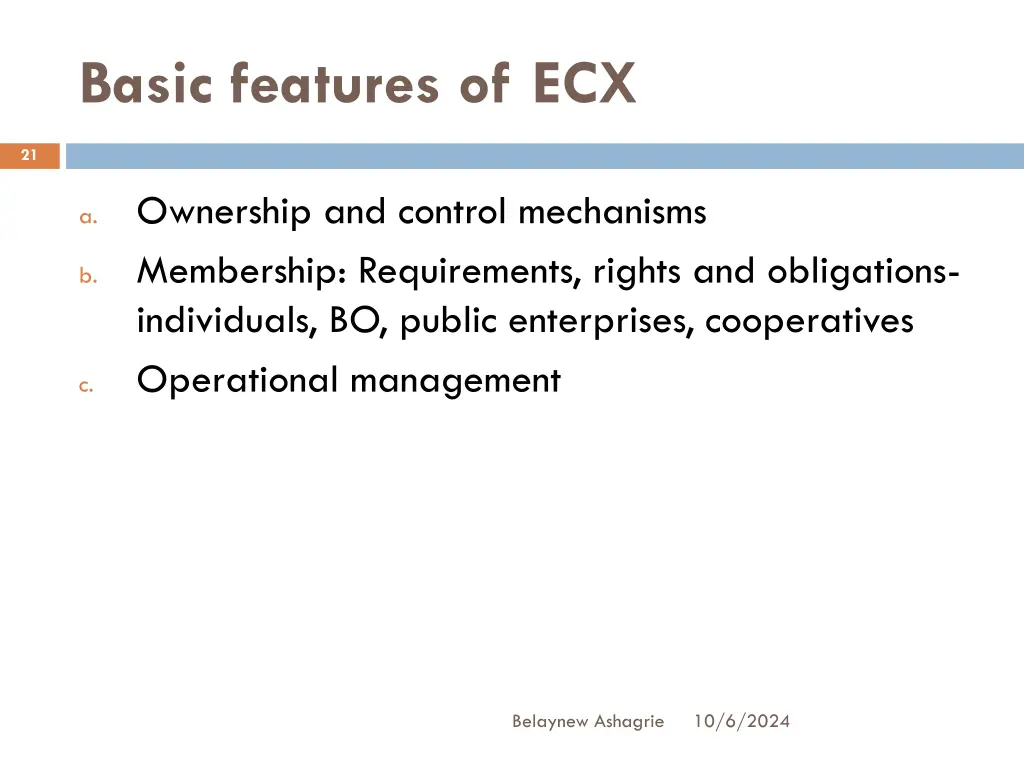 basic features of ecx