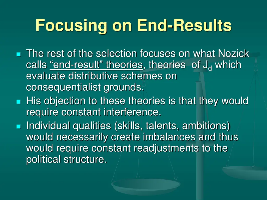 focusing on end results