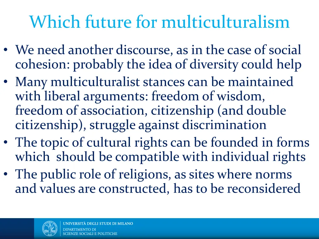 which future for multiculturalism