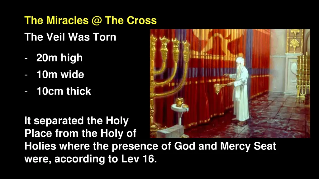 the miracles @ the cross the veil was torn 1