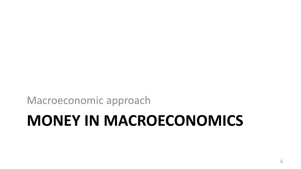 macroeconomic approach