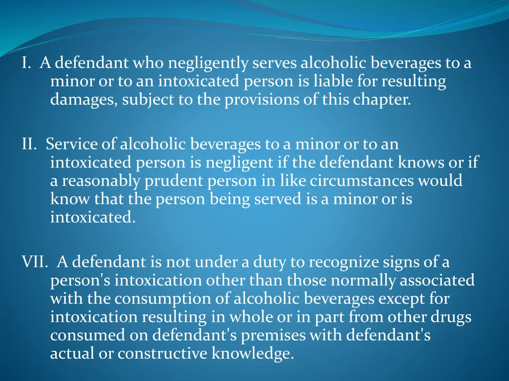 i a defendant who negligently serves alcoholic