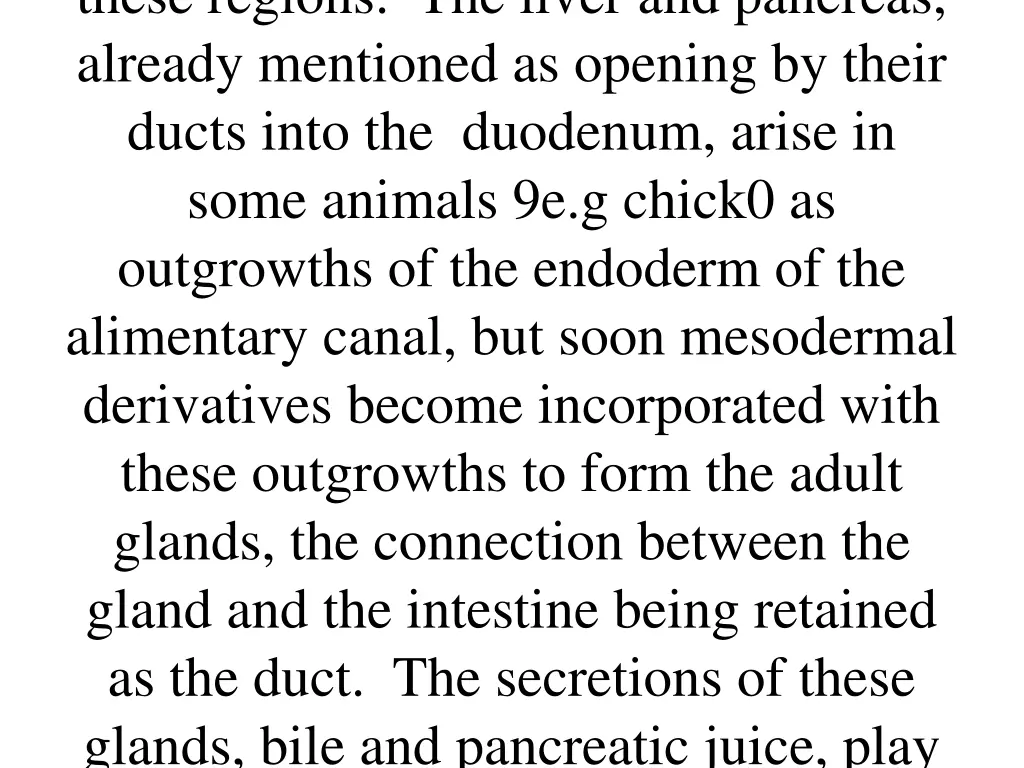 these regions the liver and pancreas already