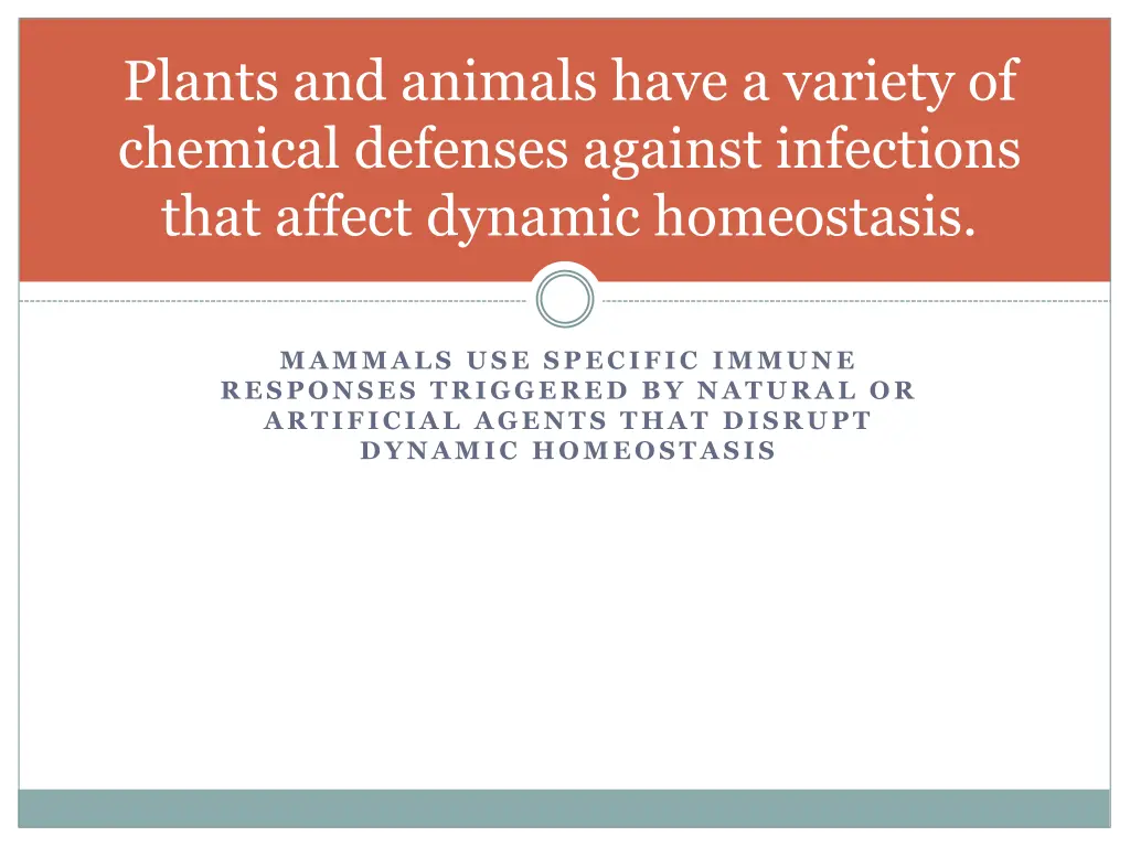 plants and animals have a variety of chemical 1