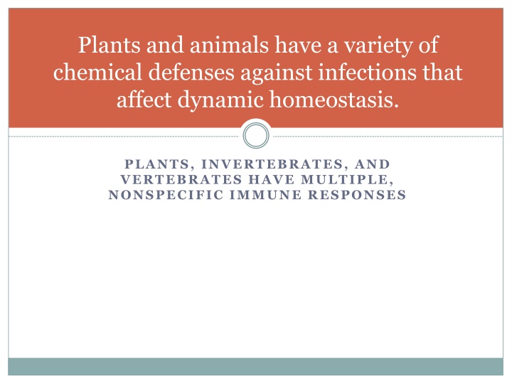 plants and animals have a variety of chemical