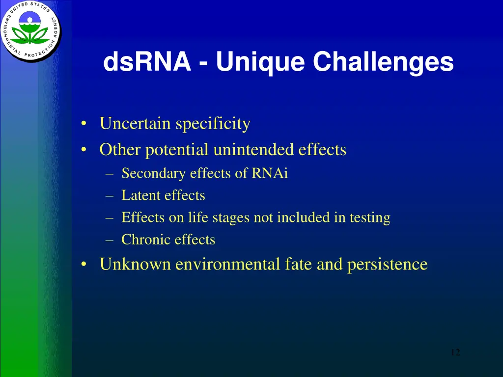 dsrna unique challenges