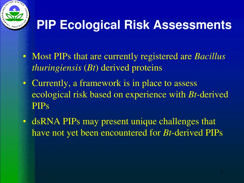 pip ecological risk assessments