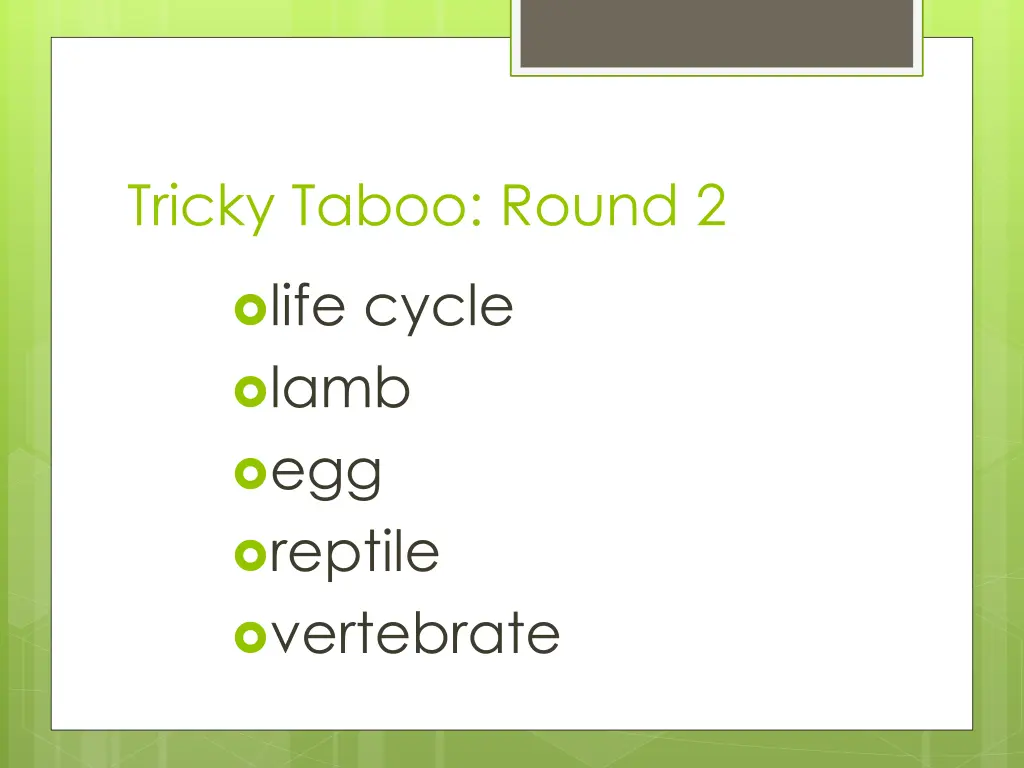 tricky taboo round 2