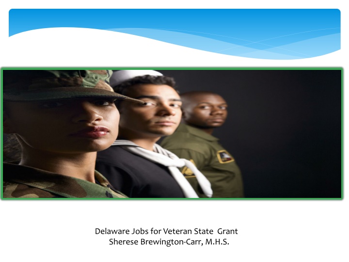 delaware jobs for veteran state grant sherese