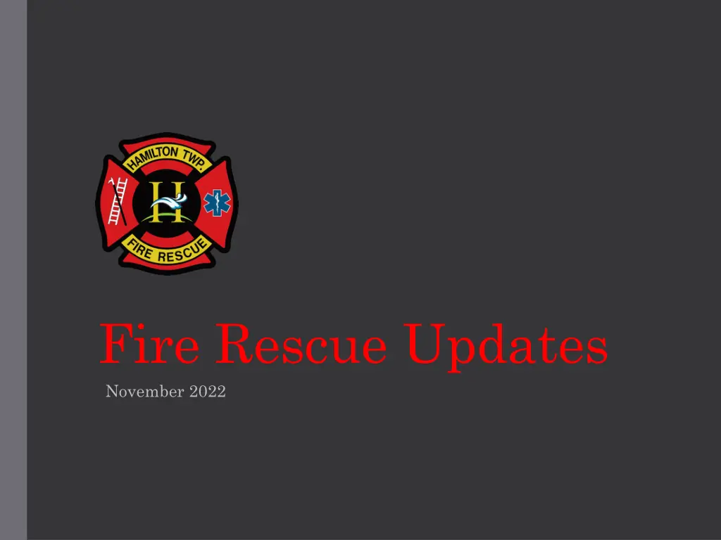 fire rescue updates november 2022