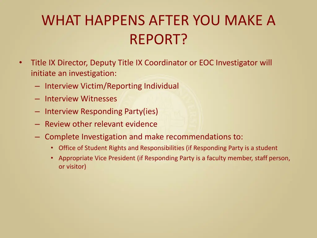 what happens after you make a report