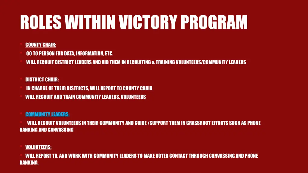 roles within victory program