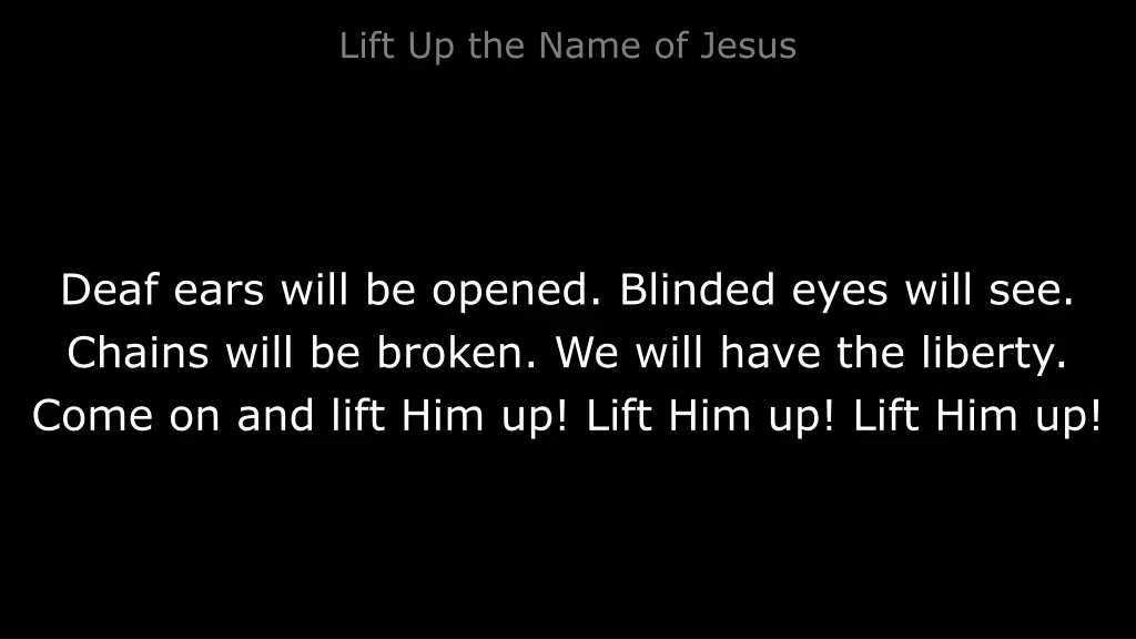 lift up the name of jesus 2