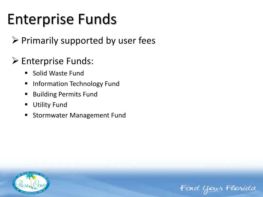 enterprise funds