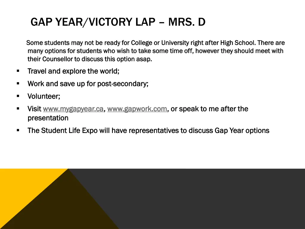 gap year victory lap mrs d