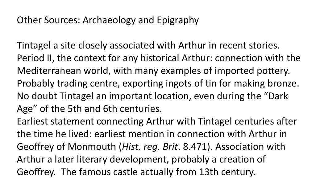 other sources archaeology and epigraphy