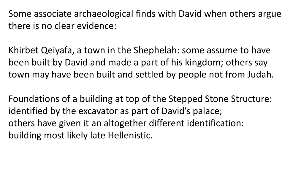 some associate archaeological finds with david