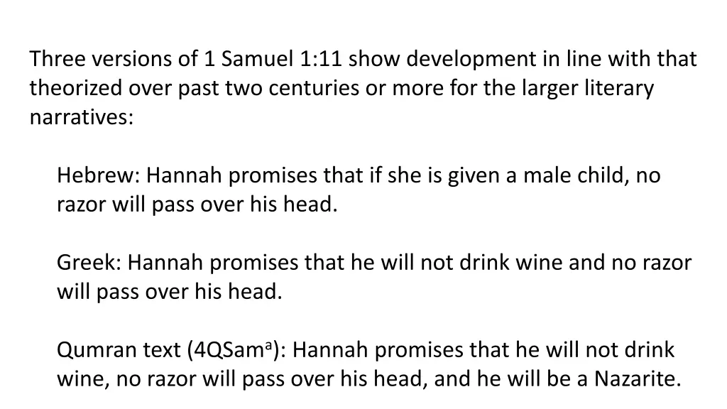 three versions of 1 samuel 1 11 show development