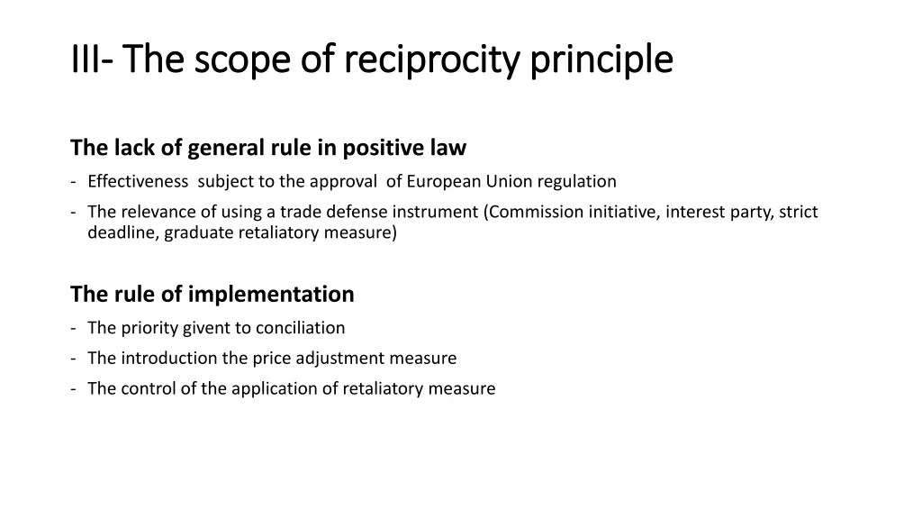 iii iii the scope of the scope of reciprocity