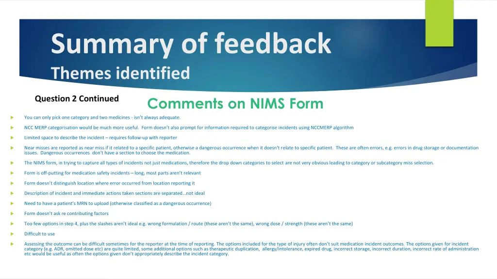 summary of feedback themes identified 1