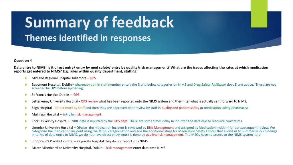 summary of feedback themes identified in responses 3