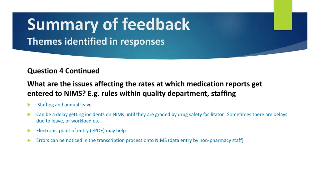 summary of feedback themes identified in responses 4