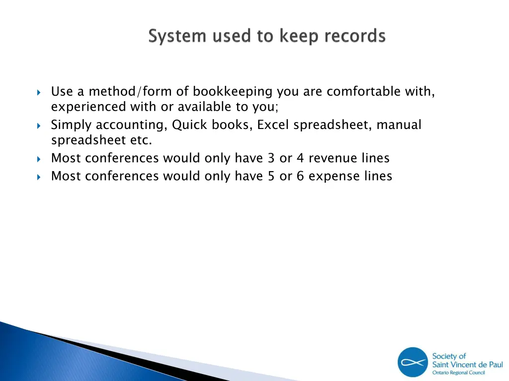 use a method form of bookkeeping