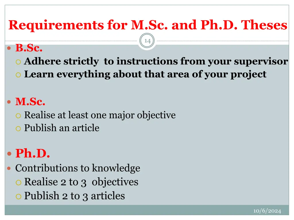 requirements for m sc and ph d theses