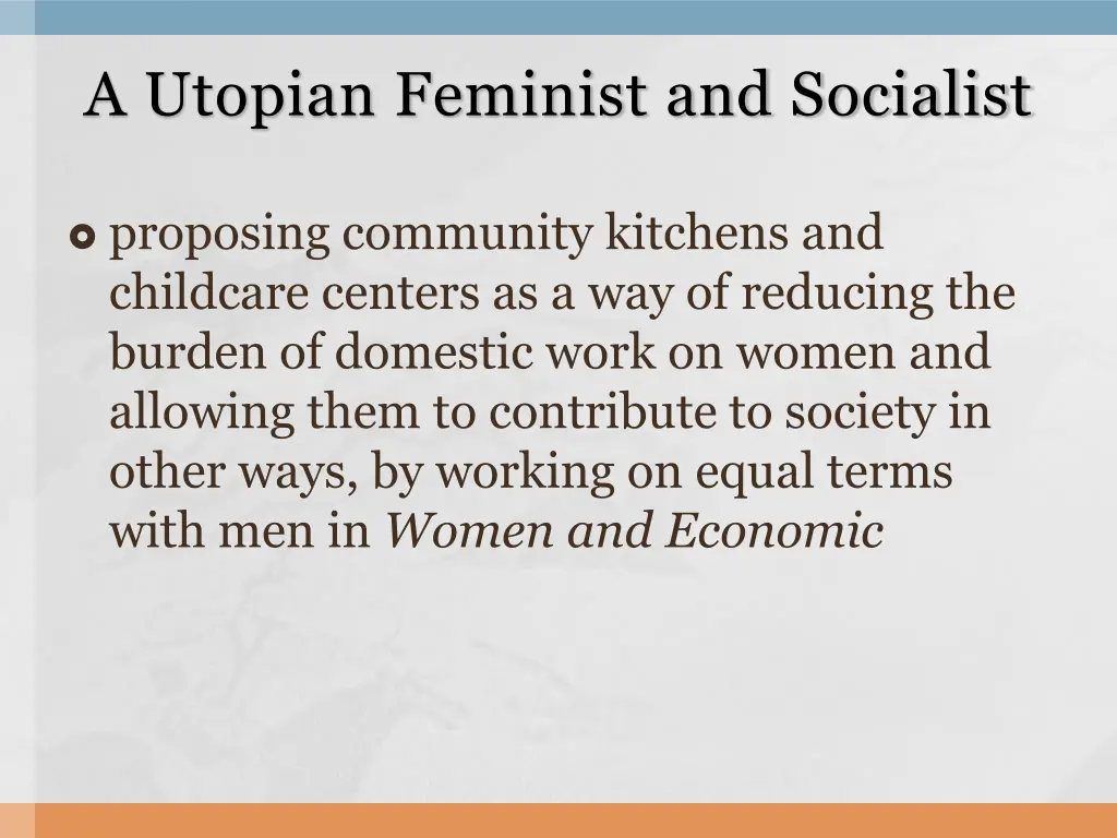 a utopian feminist and socialist