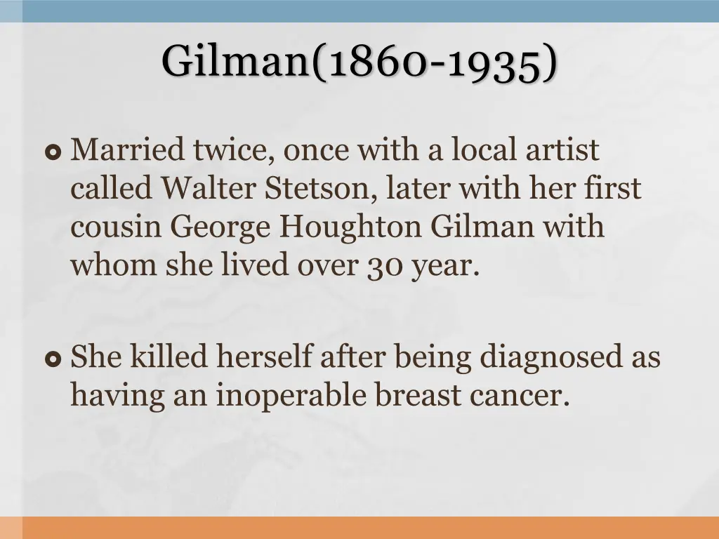 gilman 1860 1935