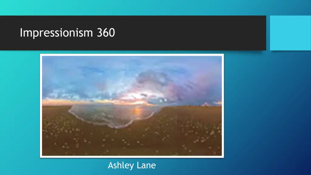 impressionism 360