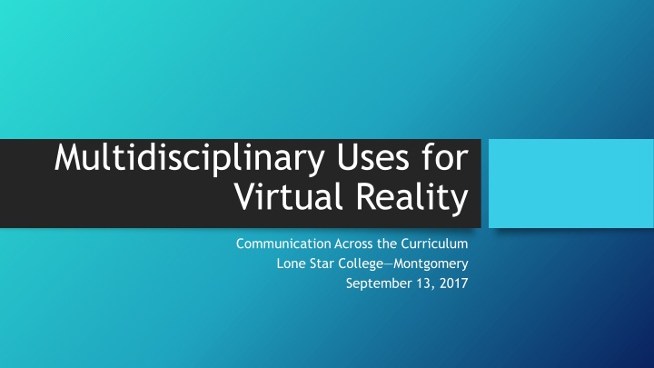 multidisciplinary uses for virtual reality