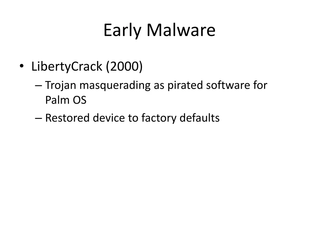 early malware