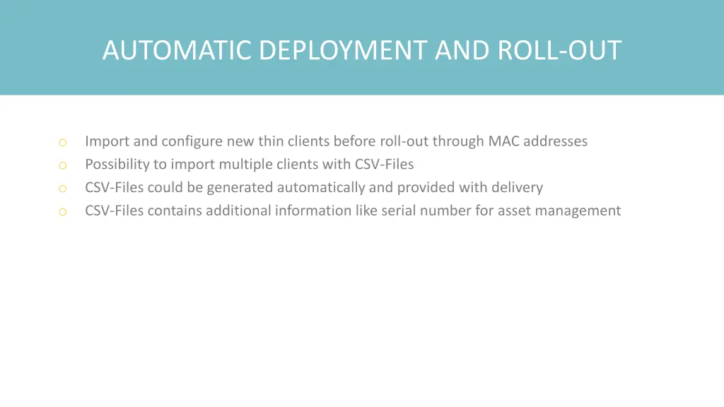 automatic deployment and roll out