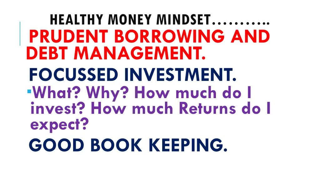 healthy money mindset prudent borrowing and debt