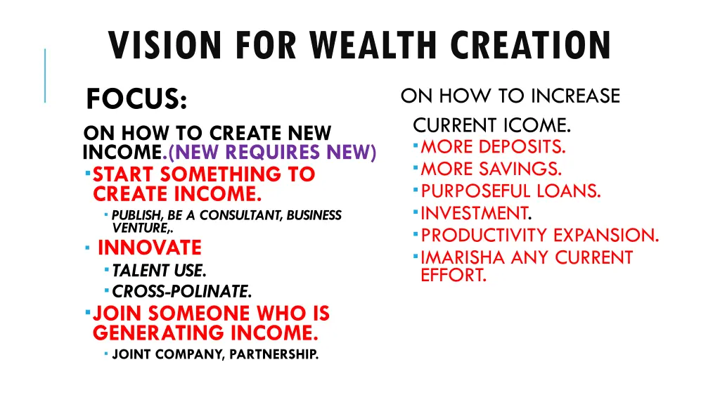 vision for wealth creation focus on how to create