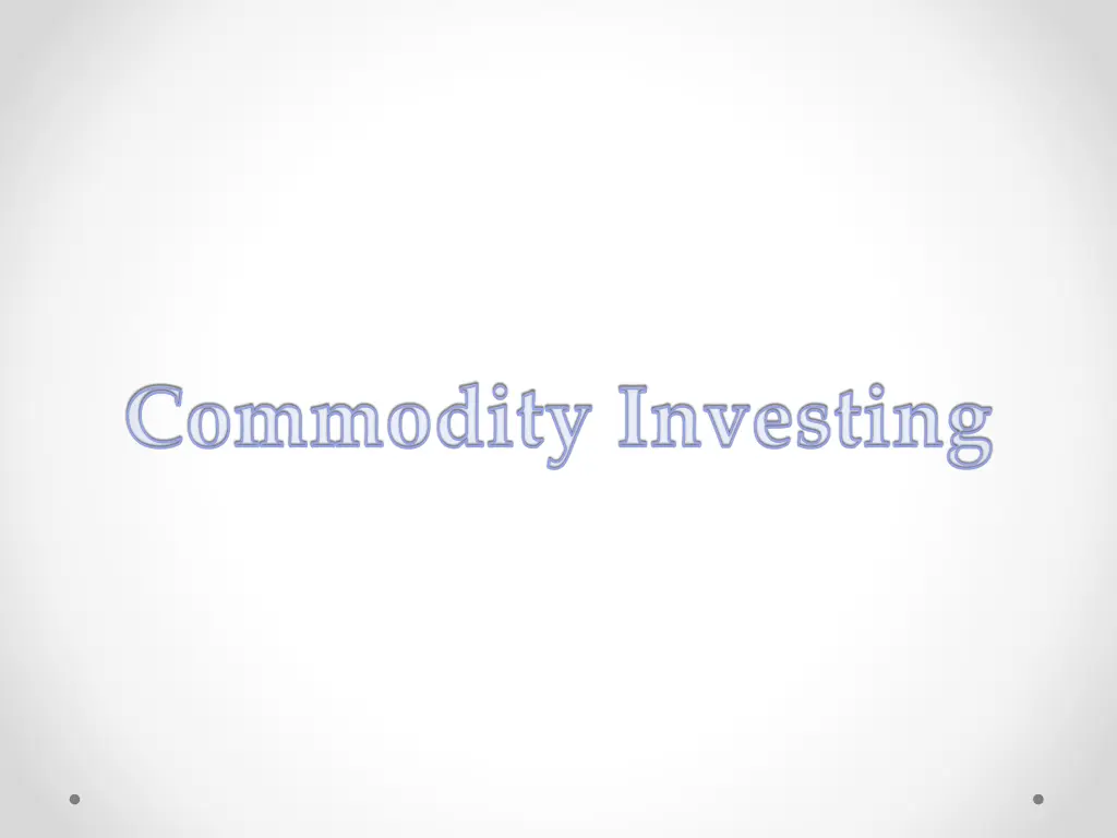 commodity investing