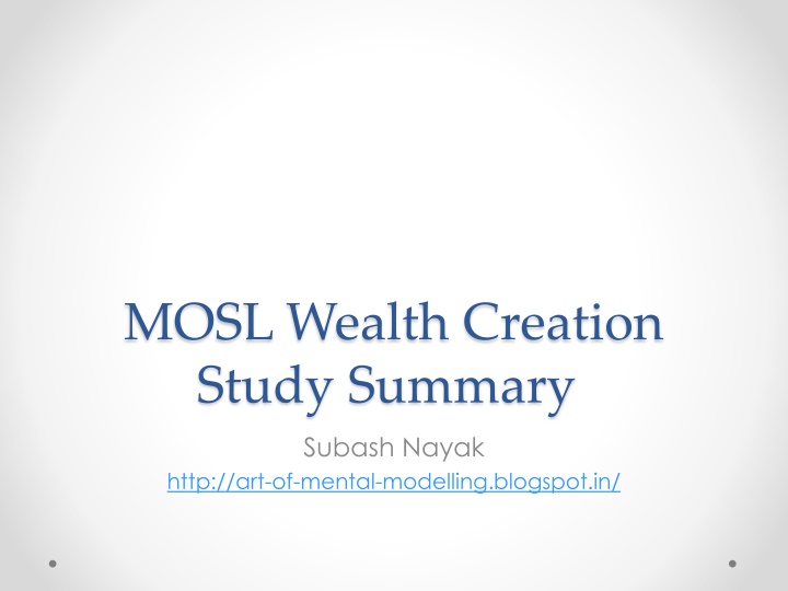 mosl wealth creation study summary subash nayak