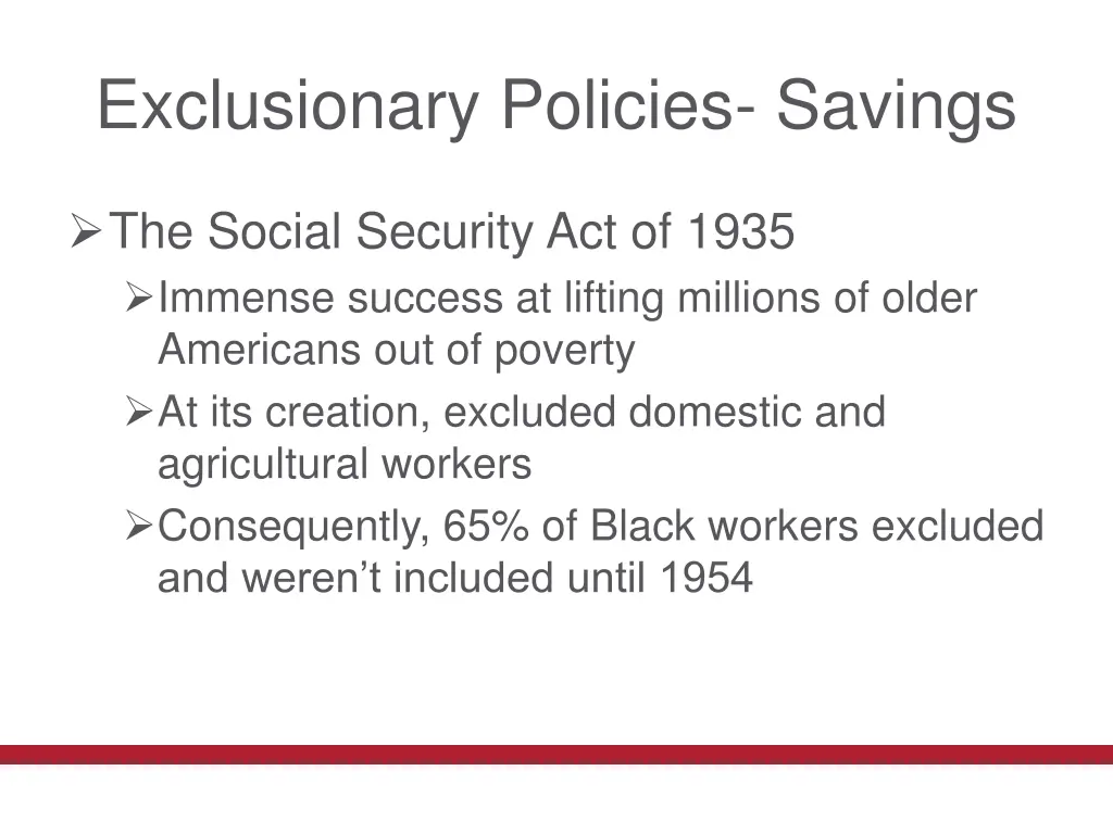 exclusionary policies savings