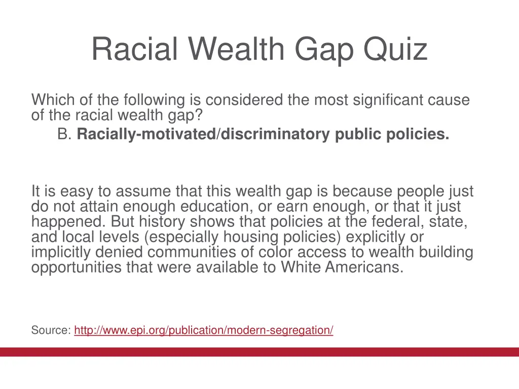 racial wealth gap quiz 13