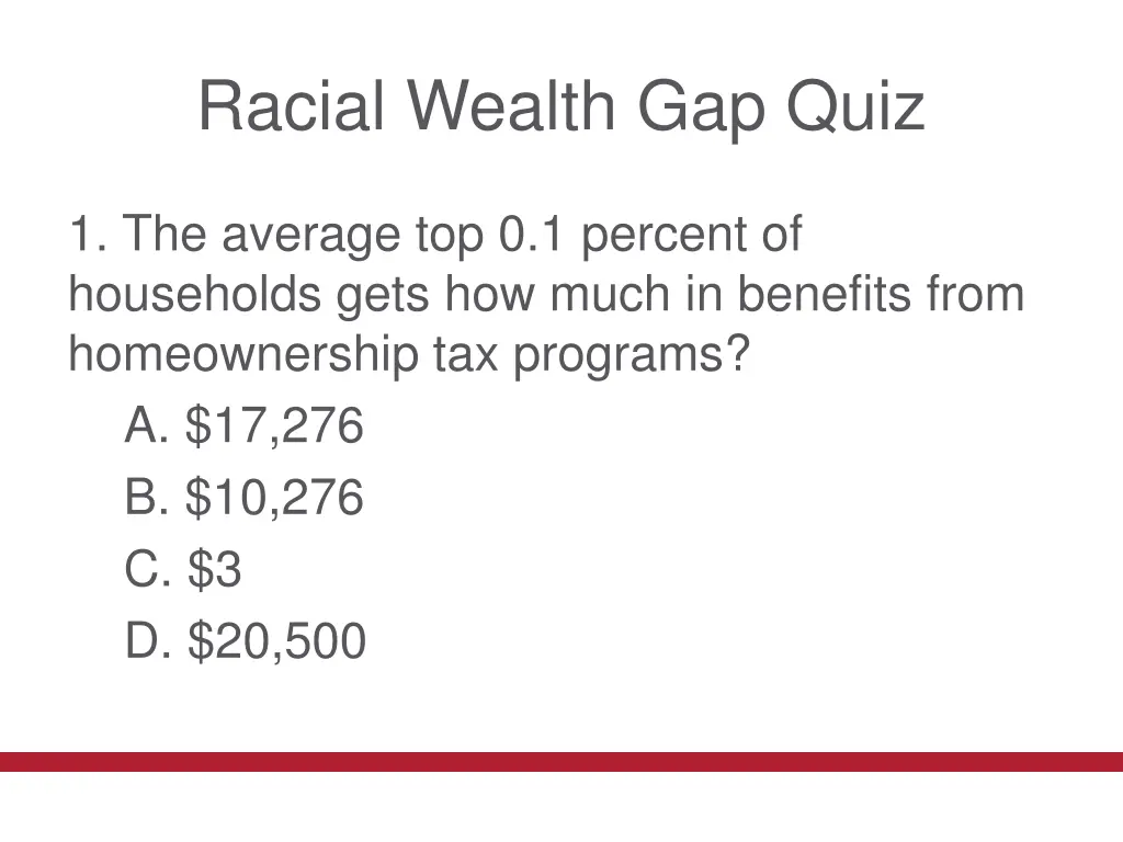 racial wealth gap quiz