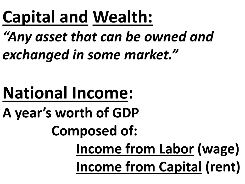 capital and wealth any asset that can be owned