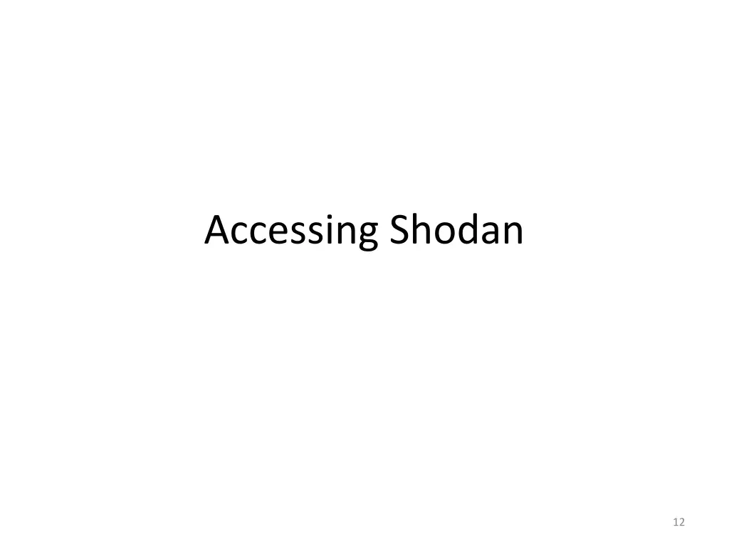 accessing shodan