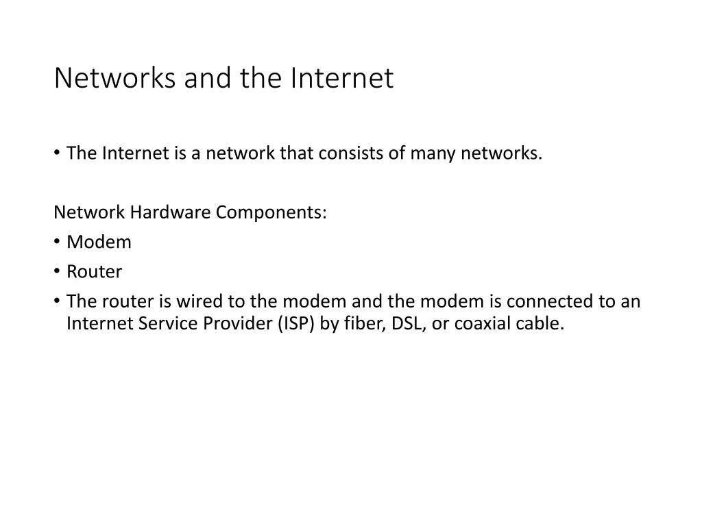 networks and the internet