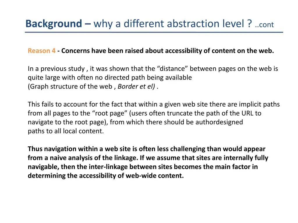 background why a different abstraction level cont