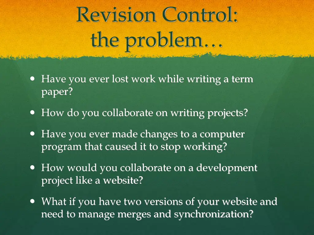 revision control the problem