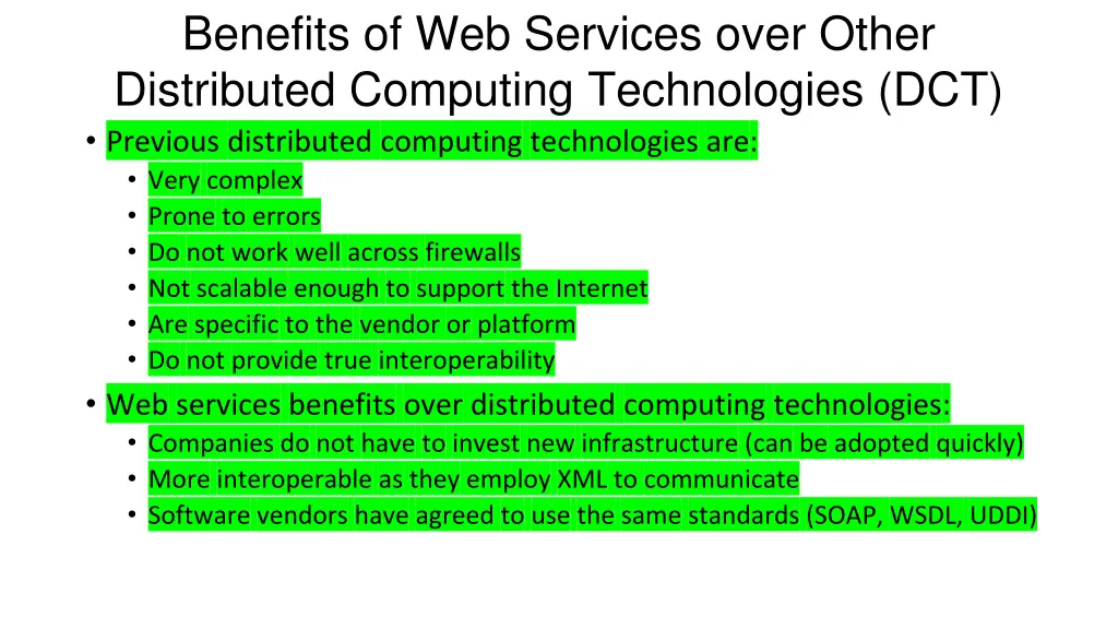 benefits of web services over other distributed